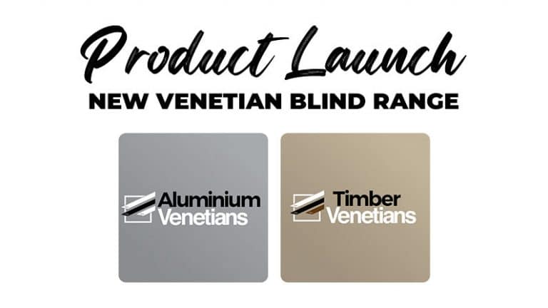 New Venetian Blind Product Launch