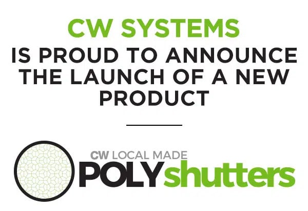 cwsystem New Product Local Made Shutter